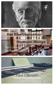 Der Bibelübersetzer Hermann Menge