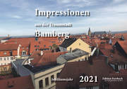 Tischkalender Impressionen aus der Traumstadt Bamberg