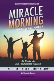 Miracle Morning für Eltern & Familien - Cover