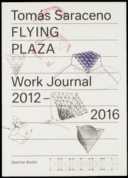 Flying Plaza - Work Journal 2012-2016