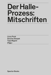 Der Halle-Prozess: Mitschriften - Cover