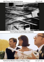 Picturing Austrian Cinema. 99 Filme/100 Kommentare - Cover