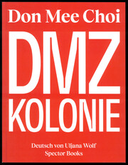 Don Mee Choi: DMZ Kolonie - Cover