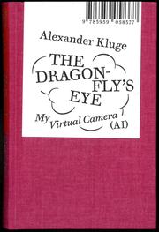 Alexander Kluge: The Dragonfly’s Eye