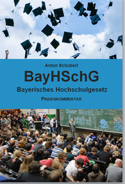 BayHSchG Bayerisches Hochschulgesetz
