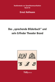 Das 'Sprechende Bilderbuch' und sein Erfinder Theodor Brand