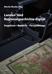 Landes- und Regionalgeschichte digital - Cover