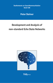 Development and Analysis of non-standard Echo State Networks