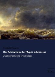Der Schimmelreiter/Aquis submersus - Cover