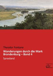 Wanderungen durch die Mark Brandenburg - Band 4