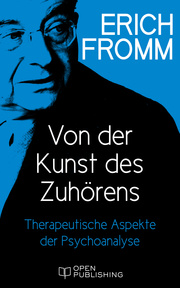 Von der Kunst des Zuhörens. Therapeutische Aspekte der Psychoanalyse - Cover