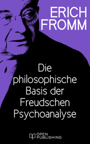 Die philosophische Basis der Freudschen Psychoanalyse