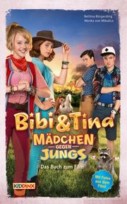 Bibi & Tina - Mädchen gegen Jungs - Das Buch zum Film