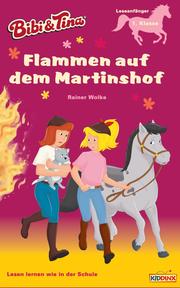 Bibi & Tina - Flammen auf dem Martinshof - Cover