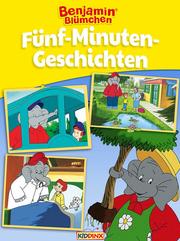 Benjamin Blümchen - Fünf-Minuten-Geschichten