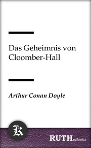 Das Geheimnis von Cloomber-Hall