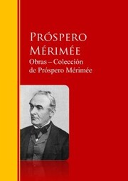 Obras ¿ Colección de Próspero Mérimée - Cover