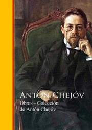 Obras ¿ Colección de Antón Chejóv