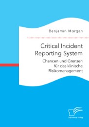 Critical Incident Reporting System