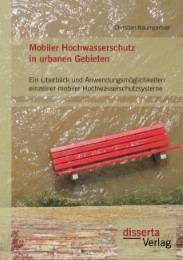 Mobiler Hochwasserschutz in urbanen Gebieten - Cover