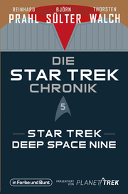 Die Star-Trek-Chronik 5: Star Trek Deep Space Nine