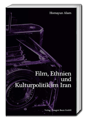 Film, Ethnien und Kulturpolitik im Iran
