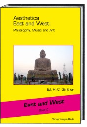 Aesthetics East and West: Philosophy, Music and Art - Cover
