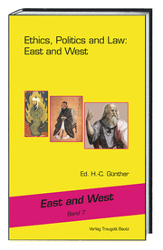 Ethics, Politics and Law: East and West
