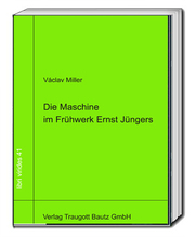 Die Maschine im Frühwerk Ernst Jüngers - Cover