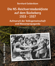 Die NS-Reichserntedankfeste auf dem Bückeberg 1933-1937