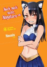 Neck mich nicht, Nagatoro-san 6