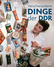 Verschwundene Dinge der DDR - Cover