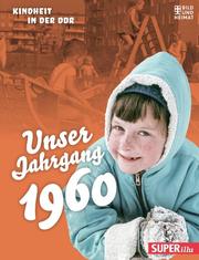 Unser Jahrgang 1960 - Cover