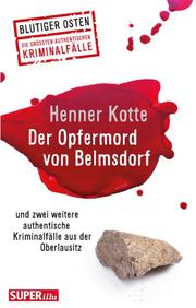 Der Opfermord von Belmsdorf - Cover