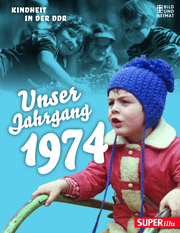 Unser Jahrgang 1974 - Cover
