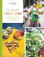 So schmeckt Thailand