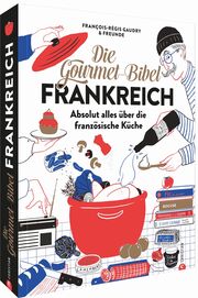 Die Gourmet-Bibel Frankreich - Cover