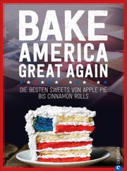 Bake America Great Again - Cover