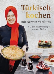Türkisch kochen mit Nermin Yazilitas - Cover
