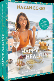 Happy. Healthy. Nazan! - Cover