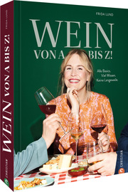 Wein von A bis Z! - Cover