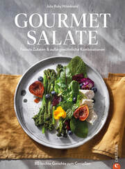 Gourmet-Salate