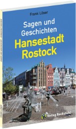 Sagen und Geschichten - Hansestadt Rostock