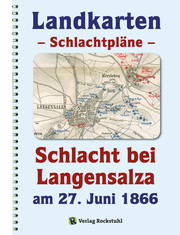 Landkarten/Schlachtpläne: Schlacht bei Langensalza am 27. Juni 1866