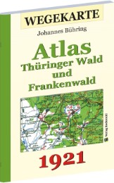 Atlas Thüringer Wald und Frankenwald und ihrer Vorlande 1921