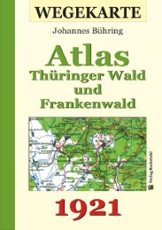 Atlas Thüringer Wald und Frankenwald und ihrer Vorlande 1921 - Abbildung 3