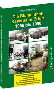 Die BLUMENTHAL-KASERNE in Erfurt 1956-1990 - Cover