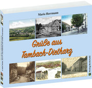 Postkartenbuch: Grüsse aus Tambach-Dietharz 1894-1950