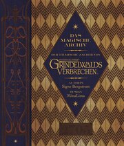 Das magische Archiv: Der filmische Zauber von Phantastische Tierwesen - Grindelwalds Verbrechen - Cover