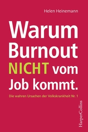 Warum Burnout nicht vom Job kommt - Cover